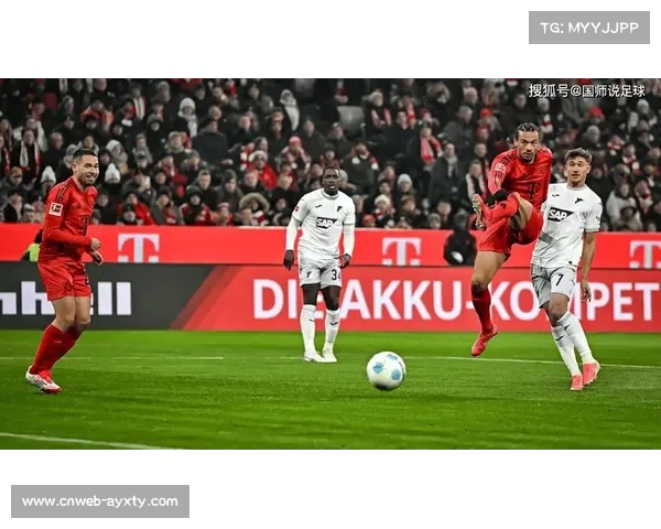 拜仁慕尼黑主场迎战霍芬海姆,凯恩复出难阻防线波动